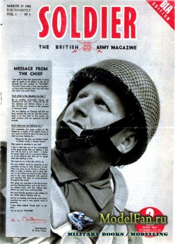 Soldier. Magazine of the British Army (March 1945) Vol.1/1