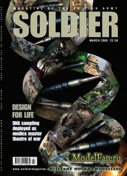 Soldier. Magazine of the British Army (March 2008) Vol.64/3