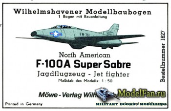 Wilhelmshavener Modellbaubogen 1627 - North American F-100A Super Sabre